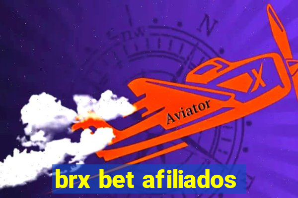 brx bet afiliados