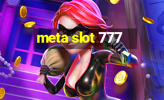 meta slot 777