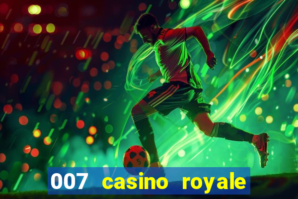 007 casino royale dublado 1080p torrents