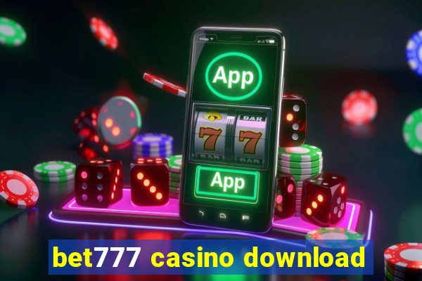 bet777 casino download