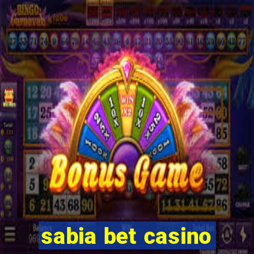 sabia bet casino