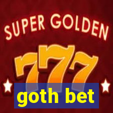 goth bet