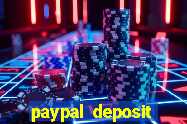 paypal deposit online casino