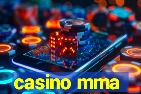 casino mma