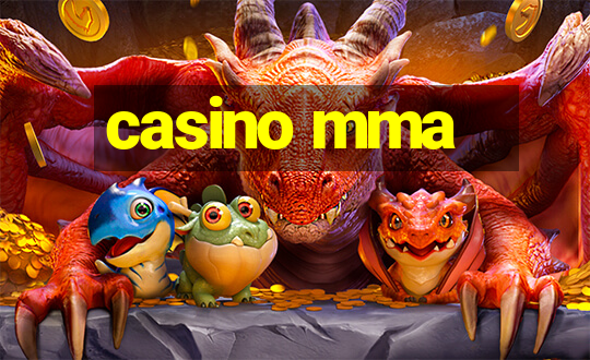 casino mma