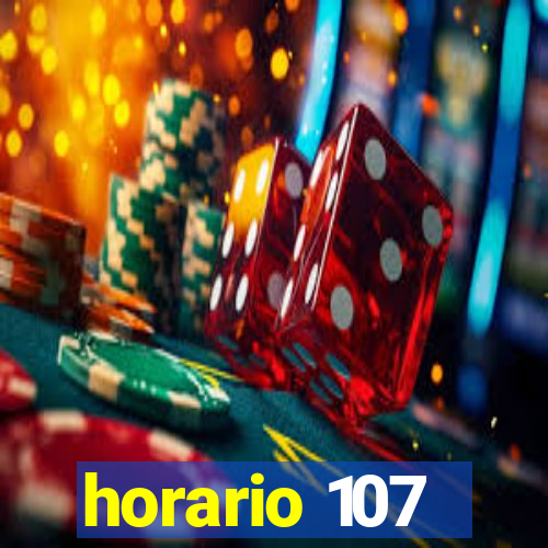 horario 107