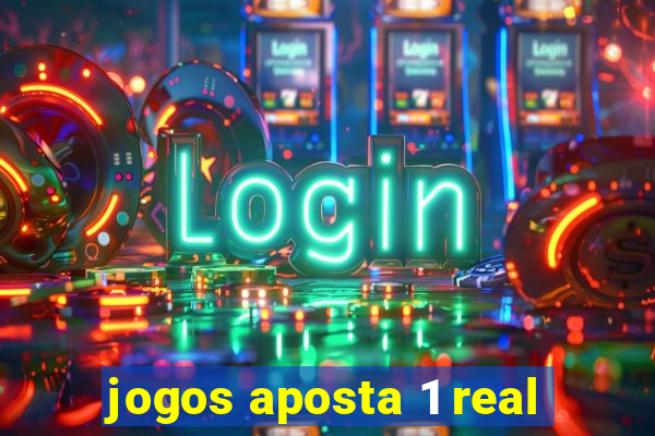 jogos aposta 1 real