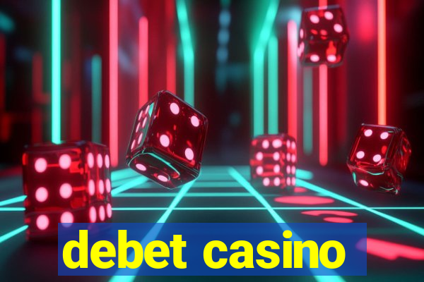 debet casino