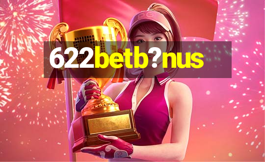 622betb?nus