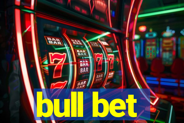 bull bet