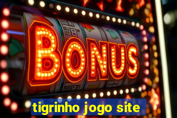 tigrinho jogo site