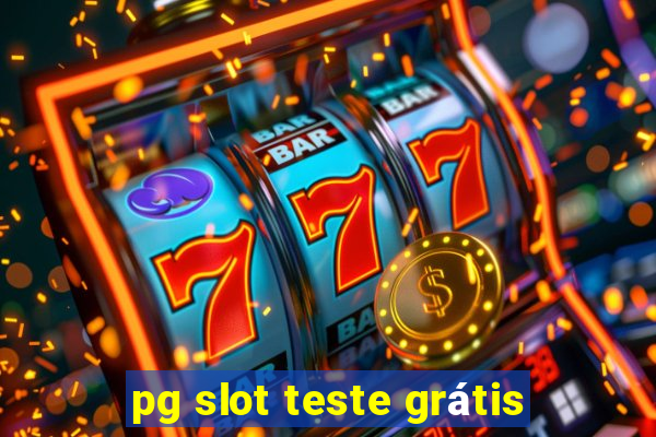 pg slot teste grátis