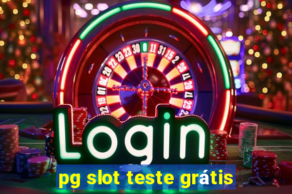 pg slot teste grátis