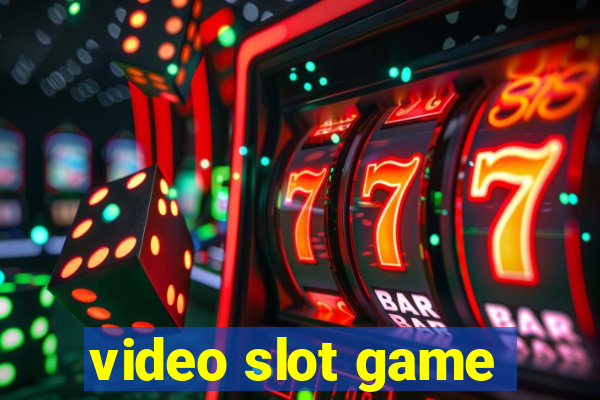 video slot game