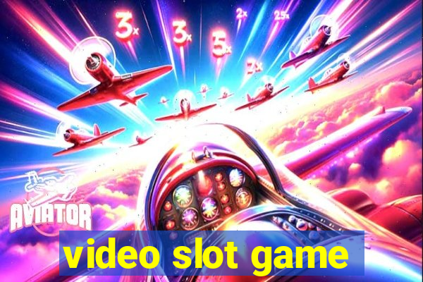 video slot game