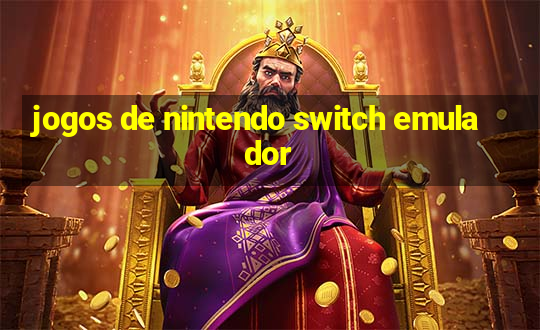 jogos de nintendo switch emulador