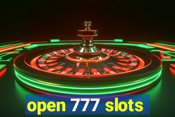 open 777 slots