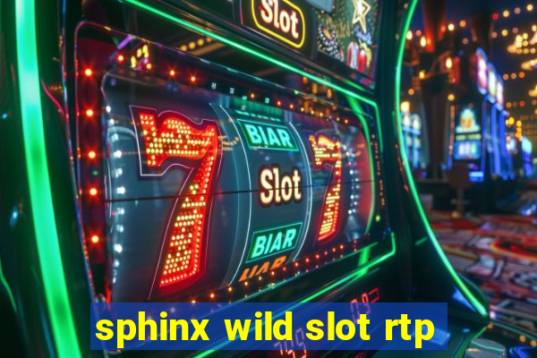 sphinx wild slot rtp