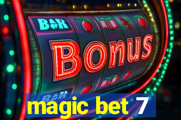 magic bet 7