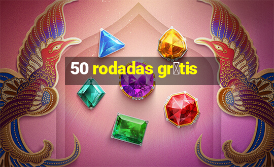 50 rodadas gr谩tis