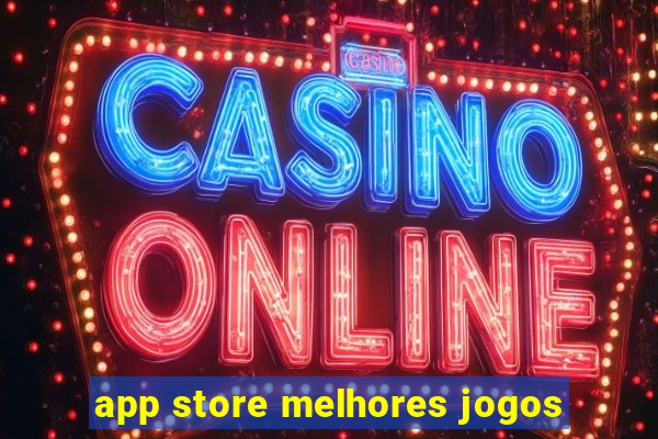 app store melhores jogos