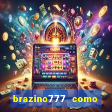 brazino777 como ganhar dinheiro