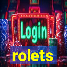 rolets