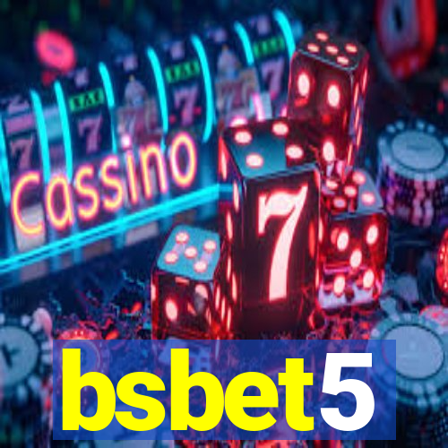 bsbet5