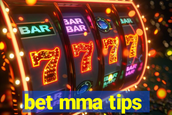 bet mma tips