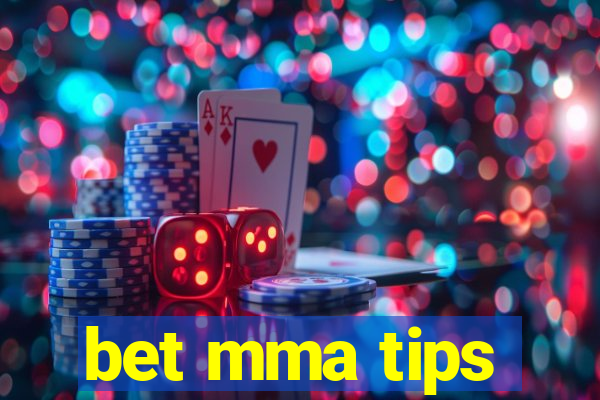 bet mma tips