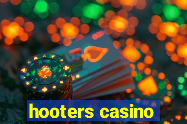 hooters casino