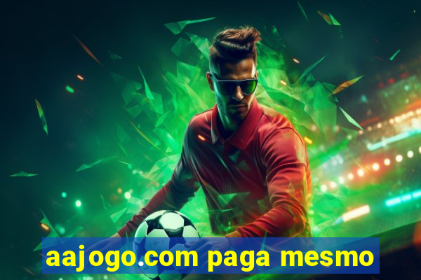 aajogo.com paga mesmo