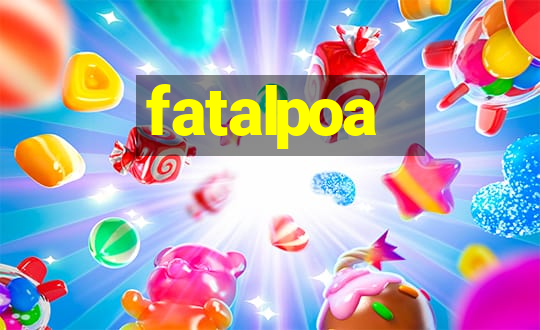 fatalpoa