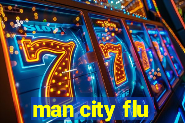 man city flu