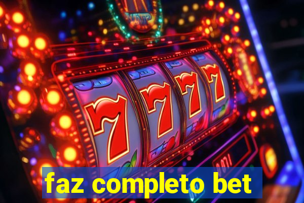 faz completo bet