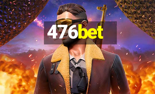 476bet