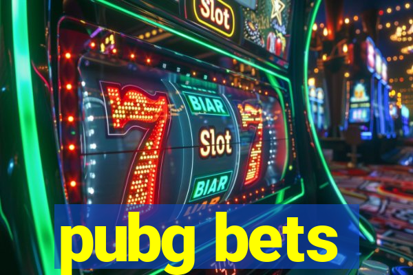 pubg bets