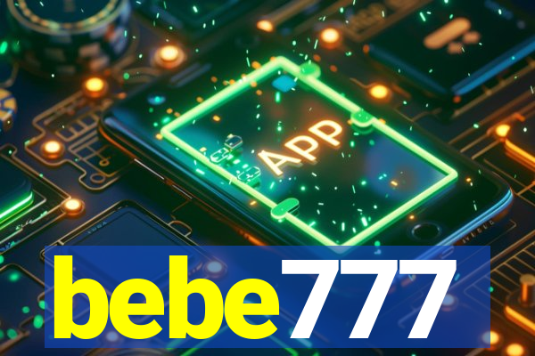 bebe777