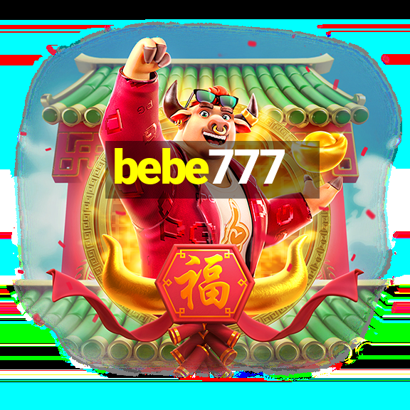 bebe777