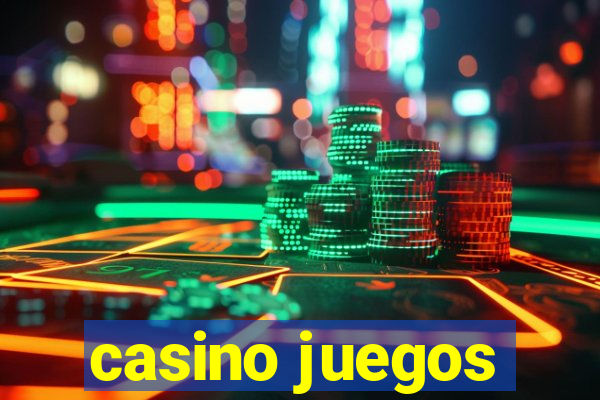 casino juegos