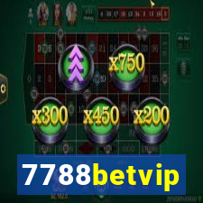 7788betvip