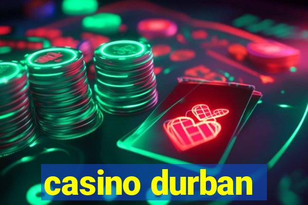 casino durban