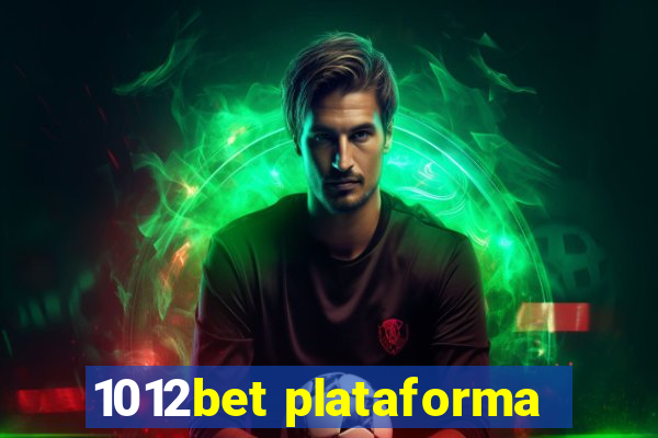 1012bet plataforma