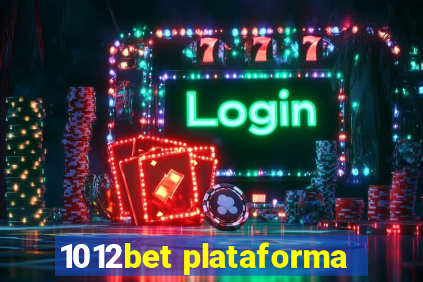 1012bet plataforma