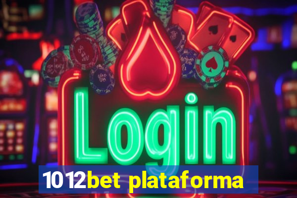 1012bet plataforma