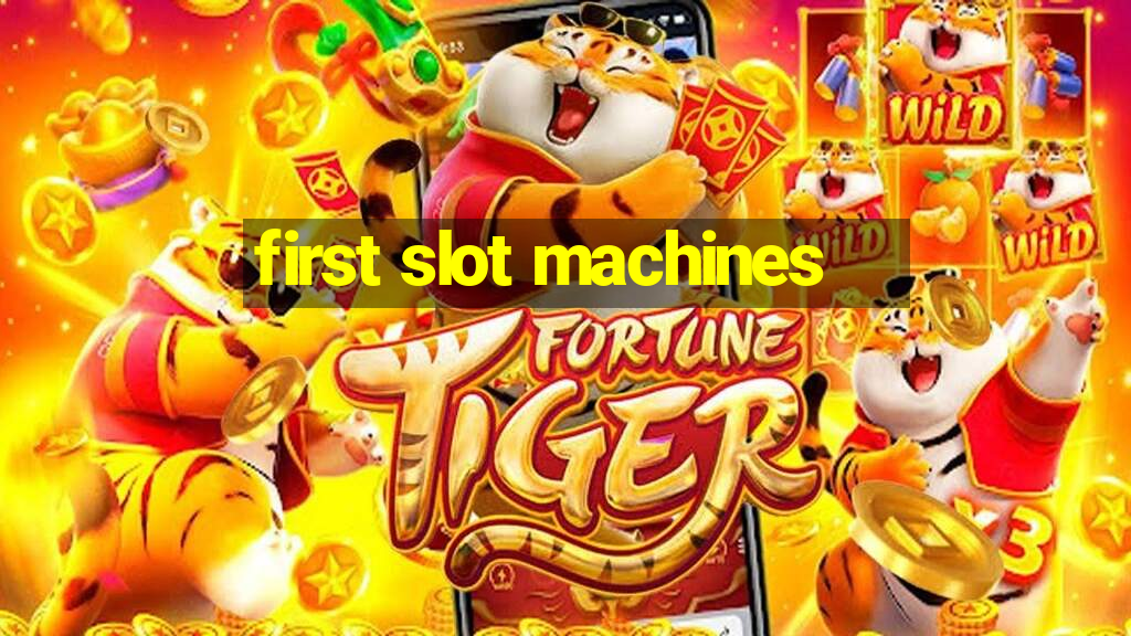 first slot machines