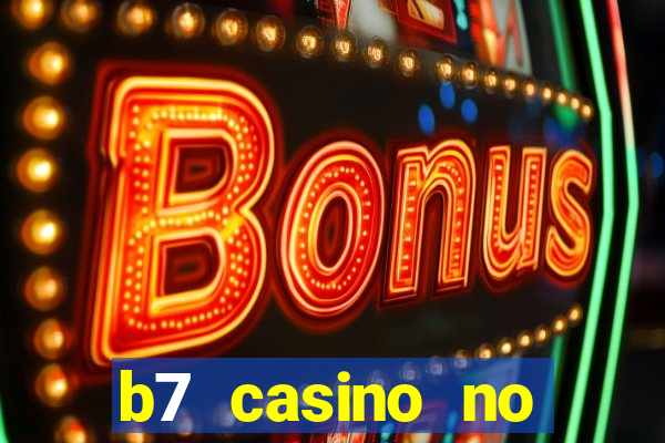 b7 casino no deposit bonus code