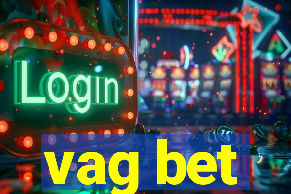 vag bet