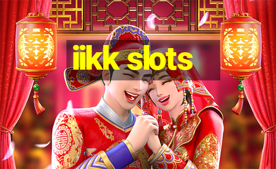 iikk slots