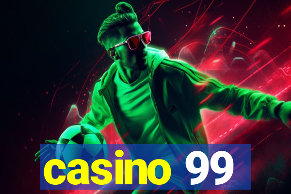 casino 99